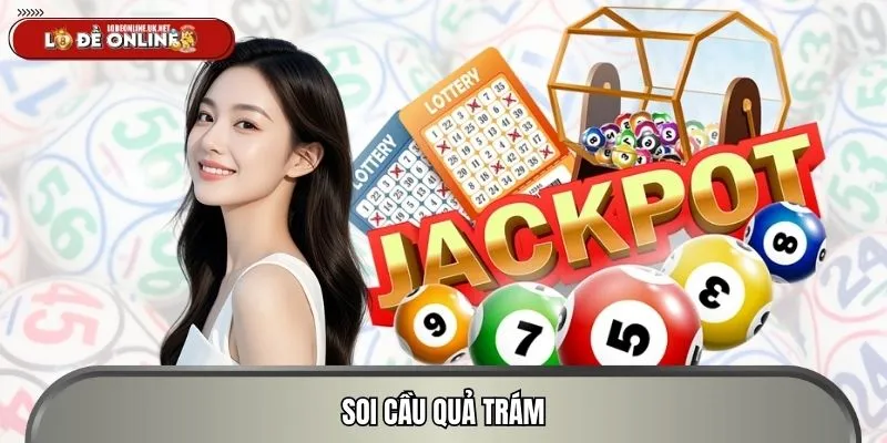 Soi Cầu Quả Trám – Phân Tích Lô Đề Online Logic, Tỷ Lệ Về Cao