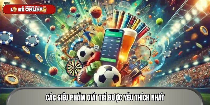 Top game giải trí đáng trải nghiệm ở nền tảng uy tín 2026
